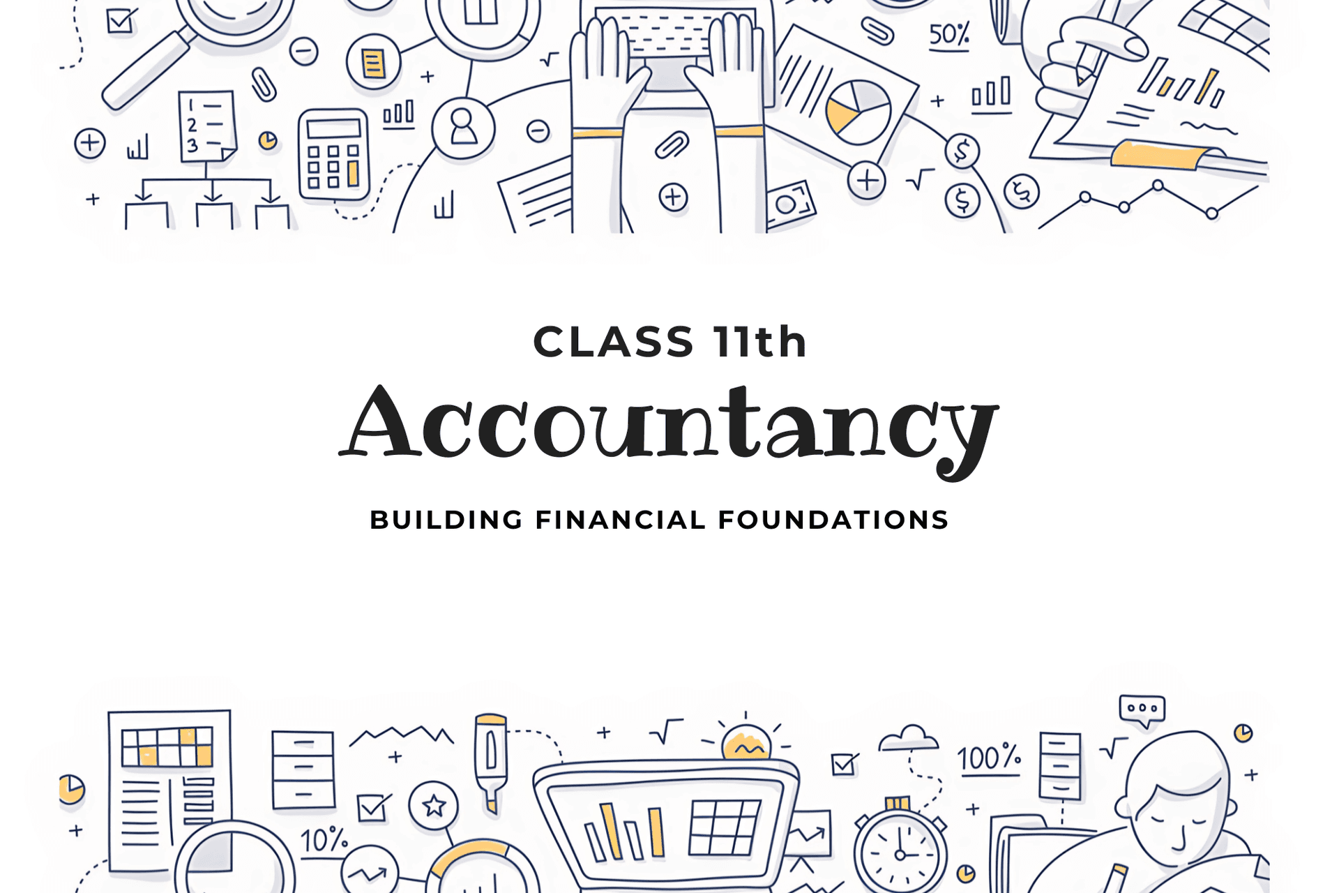 Class 11 Commerce - Accountancy