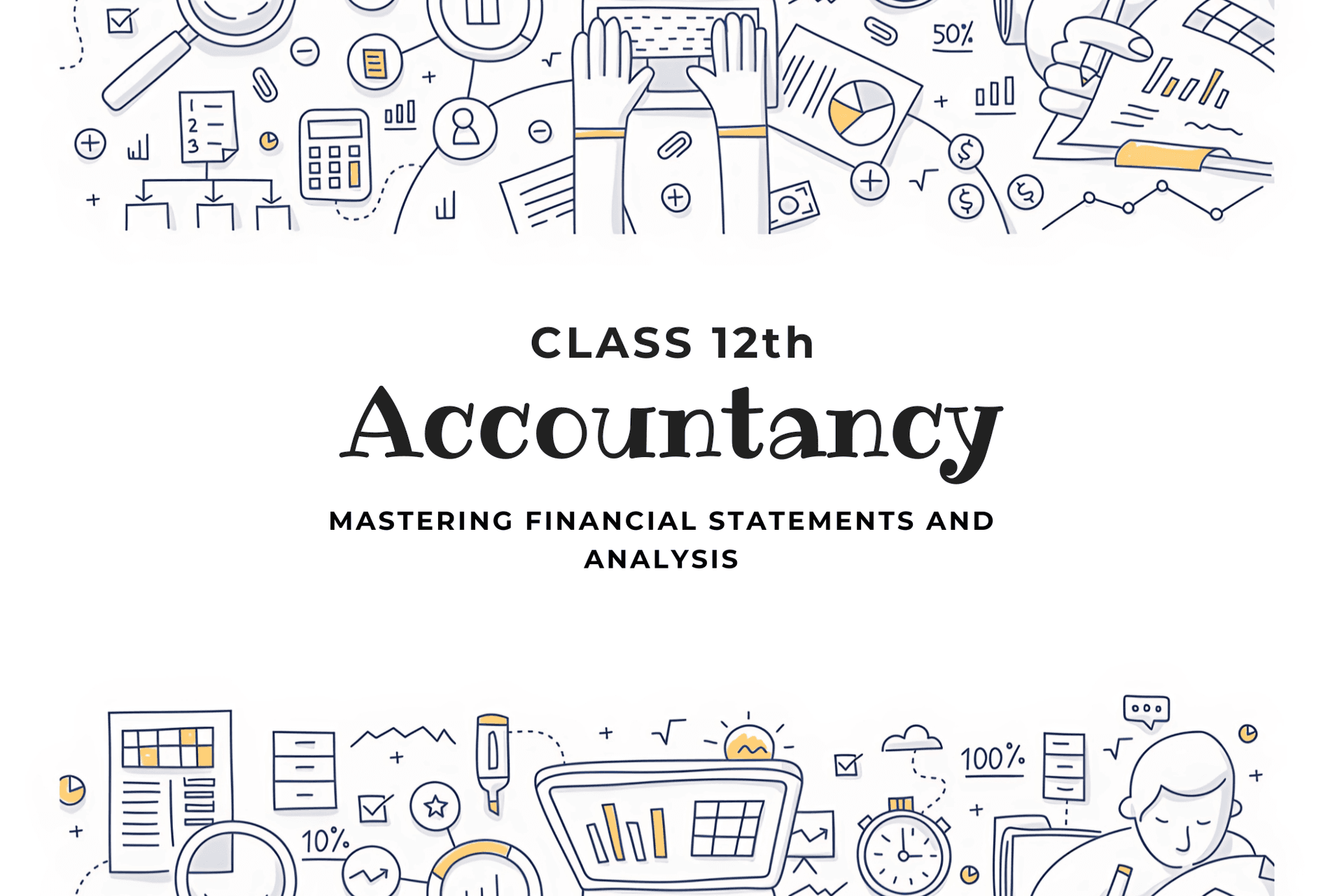 Class 12 Commerce - Accountancy